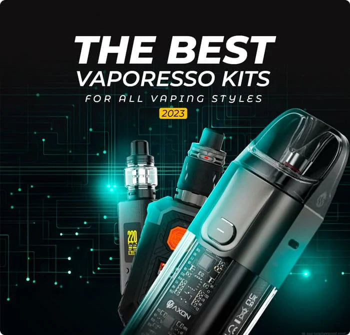 The Best Vaporesso Kits For All Vaping Styles In 2025