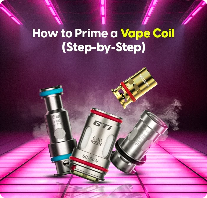 How to Prime a Vape Coil (Step-by-Step)