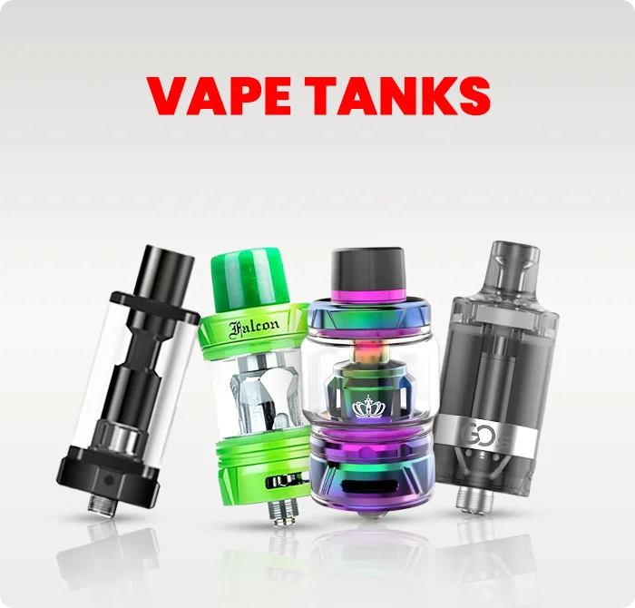 Vape Tanks