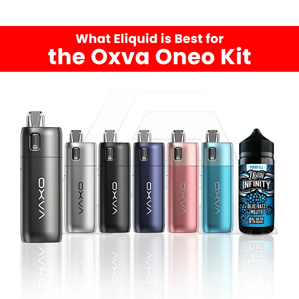 What Eliquid is Best for the Oxva Oneo Kit
