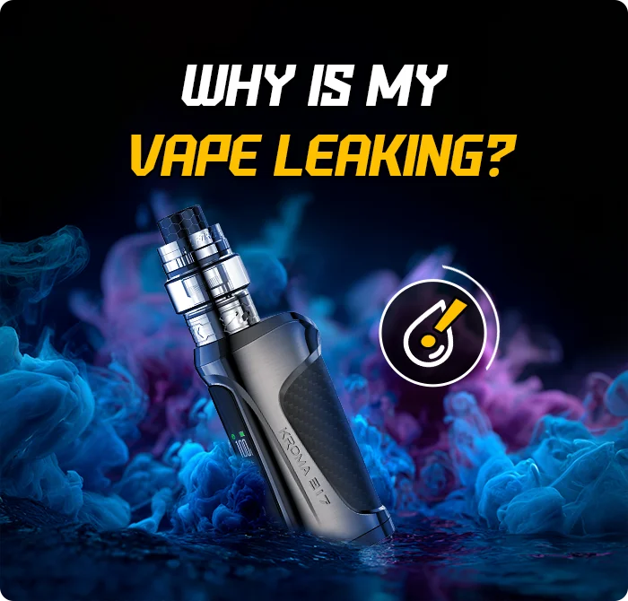 Why Is My Vape Leaking